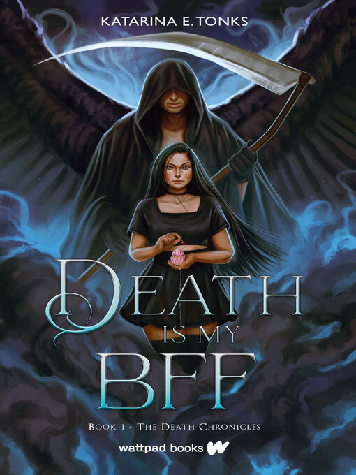 Title details for Death is My BFF by Katarina E. Tonks - Available